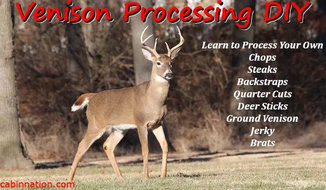 Deer Processing | DIY Venison Guide